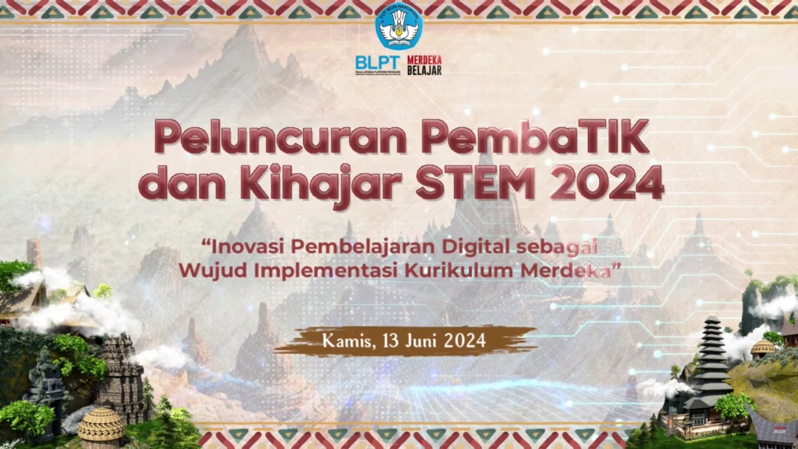 siaran-pers-pembatik-dan-kihajar-stem-2024-bentuk-inovasi-pembelajaran-digital-sebagai-wujud-implementasi-kurikulum-merdeka